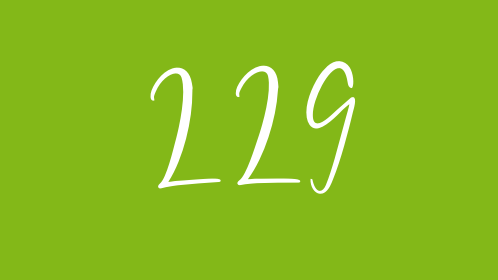 The number 229 in front of a green background