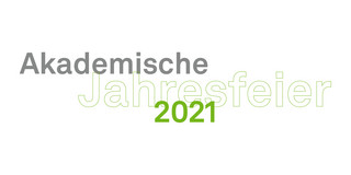 Schriftzug „Akademische Jahresfeier 2021“