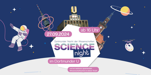 Text: “27 September 2024 from 4 p.m. Dortmund Science Night. Science Night at the Dortmunder U and at other exciting science locations in your city!” In the background, a graphic made up of images of well-known Dortmund buildings such as the Dortmunder U, mixed with illustrations such as an astronaut, the moon, a planet and stars, as well as a drone carrying a colour palette.